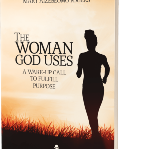 The Woman God Uses