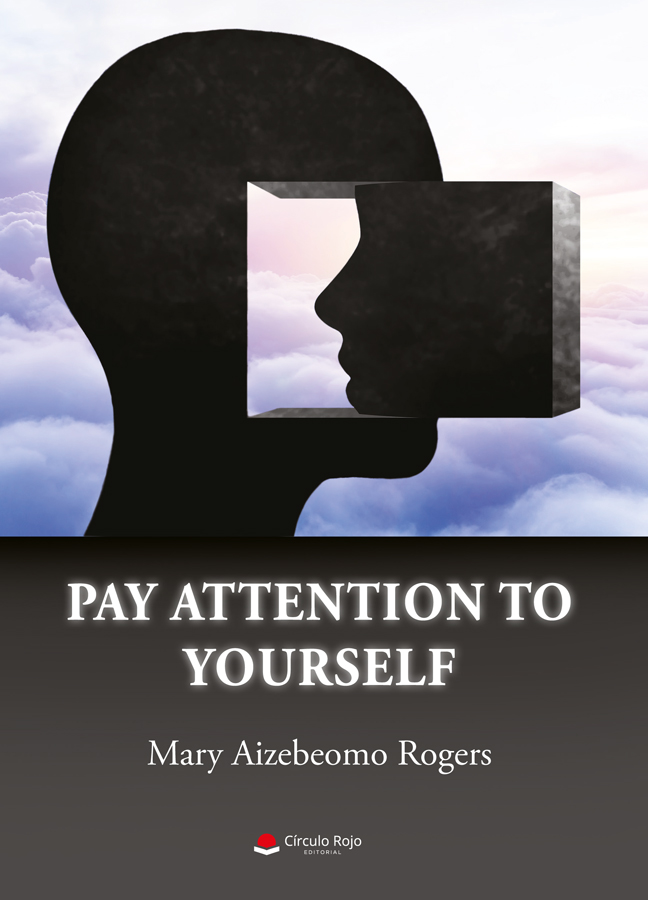Pay Attention To Yourself book
